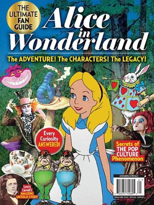 cover image of Alice In Wonderland - The Ultimate Fan Guide